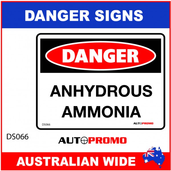 DANGER SIGN - DS-066 - ANHYDROUS AMMONIA